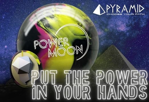 Click Here To Shop Pyramid Power Moon Bowling Ball